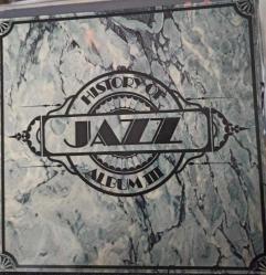 History Of Jazz - Album III 2 LP
