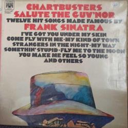 The Chartbusters – Chartbusters Salute The Gov'nor TWELVE HIT SONGS MADE FAMOUS BY FRANK SINATRA