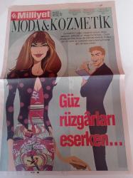 Milliyet Moda Kozmetik Gazetesi - 27 Ekim 2007 -  T Box Yine Eğlenceli - Küresel Isınmaya Hayır - Mithat Selection Yağmura Hazır - Afrodit'te Canlı Renklerin Armonisi -Jean Fikirli Marka Colin's - Modada Tatlıses By Tatlıses - Yeni Bir Cilt - Farlarla Renk Terapisi