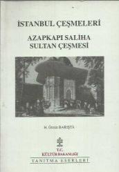 İSTANBUL ÇEŞMELERİ - AZAPKAPI SALİHA SULTAN ÇEŞMESİ