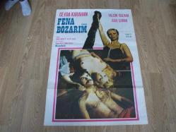 DÖNEMİNDEN ORJİNAL FİLM AFİŞİ - FENA BOZARIM - CEYDA KARAHAN - YALÇIN GÜLHAN