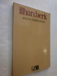 Avluya Düşen Gölge