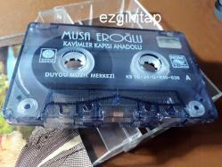 kavimler kapısı anadolu - musa eroğlu kaset  (kasetçalarda denenmiştir)