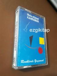 renklerde yaşamak - metin kemal kahraman kaset  (kasetçalarda denenmiştir)