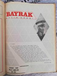 BAYRAK AYLIK DERGİ TEK CİLT, TOPLAM 11 SAYI (YIL: 1969-1970, SAYI:660, 661, 662, 663, 664, 665, 666, 667, 668, 669, 670, 671)