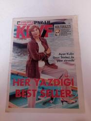 Hürriyet Keyif Gazetesi - 25 Temmuz 2004 - Her Yazdığı Best Seller Ayşe Kulin Fotoğrafı - Gece Sesleri Kitabı - Dan Brown - Da Vinci Şifresi - İstanbul Santranç Derneği - Bruce Willis - Kadının Silahı Cinsellik - Nicole Kidman