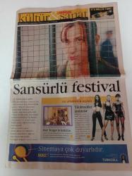 Milliyet Kültür Sanat Gazetesi - 18 Nisan 2002 -  Kenan İmirzalıoğlu - Üniversitede Kütüphane Komedyası - Tarık Akan - Elton John - Herkesi Yenen Türk -Sansürlü Festival 21. Uluslararası İstanbul Film Festivali - Zeki Demirkubuz - Albert Camus - Yabancı Romanı - Zeynep Tokuş Fotoğrafı - Yazgı Filmi