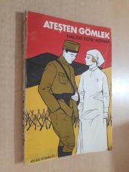 ATEŞTEN GÖMLEK
