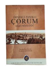 ÖRNEKLİ - TANIKLI ÇORUM AĞZI SÖZLÜĞÜ