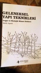 GELENEKSEL YAPI TEKNİKLERİ (DOĞAL VE EKOLOJİK YAPI REHBERİ)