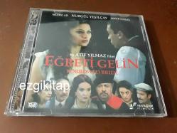 eğreti gelin vcd   (PC'de denenmiştir/izlenmiştir) (nurgül yeşilçay müjde ar onur ünsal) (atıf yılmaz metin akpınar fikret hakan füsun demirel)