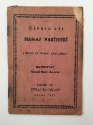 Sivasa Ait Namaz Vakitleri (Ezani ve Vasati Saatlerle)