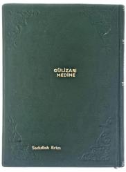 Gülizar-ı Medine-i Münevvere - Konyalı Hafız Ali Rıza Kaşıkçı