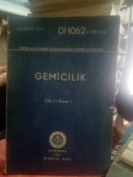 GEMİCİLİK CİLT:1-KISIM:1 (DENİZ KUVVETLERİ KUMANDANLIĞI EĞİTİM KİTAPLARI)HİZMET ÖZEL(2.EL)