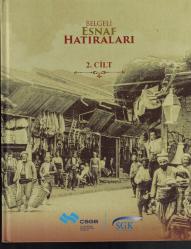 BELGELİ ESNAF HATIRALARI - İKİ CİLT TAKIM