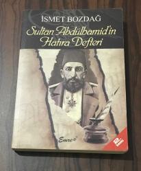 SULTAN ABDÜLHAMİD'İN HATIRA DEFTERİ