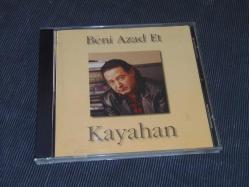 Efemera - KAYAHAN-BENİ AZAD ET--MÜZİK CD Sİ.SIFIR AYARINDA TEMİZ PROBLEMSİZ DÖNEM BASKISI MÜZİK CD SİDİR.. - kitantik - kitaLog