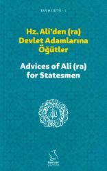 Hz. Ali'den (ra) Devlet Adamlarına Öğütler