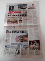 Sözcü Gazetesi - 27 Şubat 2021 - Vincent Aboubakar - Hakan Çalhanoğlu - AB'nin Aşı Oyunu - Aynı Gemideyiz Ama Onlar Güvertede Bizler İse Yağ Deposundayız - Rize'de Ucuz Ekmek Kuyruğu