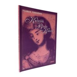 Kadınlık Bizde Kalsın