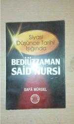 SİYASİ DÜSÜNCE TARİHİ IŞIĞINDA BEDİÜZZAMAN SAİD NURSİ-SAFA MÜRSEL