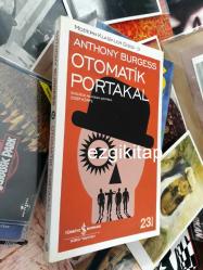 otomatik portakal - anthony burgess