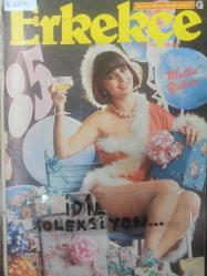 Erkekçe Aylık Aktüalite Sinema Tiyatro Müzik ve Magazin Dergisi - Ocak 1985 - Pembe Mutlu - Marilu Tolo - Çiğdem Tunç - Necdet Calp - Kur'an Das Kapital ile Savaşıyor - Avrupa'nın En Büyük Havaalanını Bir Türk Yönetiyor - 1984'ün Bir Numaraları - Uçtu Uçtu... - İşte Sony'nin Babası - Test - - Masal Kız - Aziz Nesin - Aşk Neyledi Sübyanı?  - Dırdırcı Kadınları Ne Yapmalı? - Kısırlık Tedavi Edilebilir - Aerobik - John Barrybore - Düşman Kardeşler - Sihirli İksir - - Çiğdem Tunç -  - Neşeli Fıkralar - Düşünelim, Eğlenelim - Ayın Takvimi: Lory Del Santo - Pembe Mutlu Posteri fotoğraf ve haberi - Posteri fotoğraf ve haberi - Posterli Tam Takım Dergi