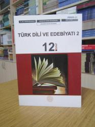 Mesleki ve Teknik Ortaöğretim Akademik Destek Programı 12. Sınıf TÜRK DİLİ VE EDEBİYATI 2 Ders Kitabı (2023)