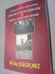 Cumhuriyetin 100.Yılında Şiirlerle Eitim-Öğretim Ve Ulusal Bayramlarımız