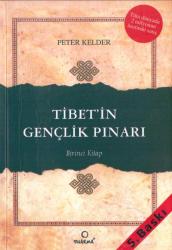 TİBET'İN GENÇLİK PINARI BİRİNCİ KİTAP