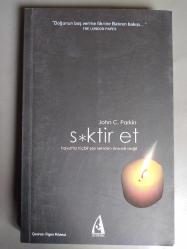 S*ktir Et Hayatta Hiçbir Şey Senden Önemli Değil - İKİNCİ EL