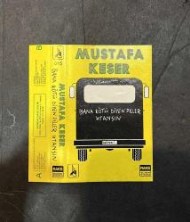 SADECE KARTONETTİR * KASET YOKTUR * MUSTAFA KESER * BANA KÖTÜ DİYEN DİLLER UTANSIN