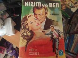 KIZIM VE BEN