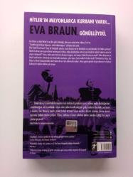 EVA BRAUN (HİTLERİ SEVEN KADIN / AŞK SADAKATİYLE ÖLÜME GİTTİ) (2. EL)