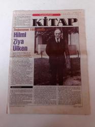 Cumhuriyet Kitap Gazetesi - 20 Eylül 2001 - Sayı 605 - Doğumunun 100. Yılında Hilmi Ziya Ülken Fotoğrafı - Kanıksadığım Biri Orhan Veli Adlı Kitabı S. Akın Tanıtıyor - Osmanlı İktisat Tarihi - Şiir Atlası'nda Bu Hafta Ivan Bunin Var