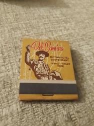 Del Camino Motor Hotel Restaurant Matador Club El Paso Texas matcbook ( kibrit kutusu )