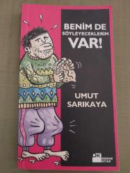 Benim de Söyleyeceklerim Var.