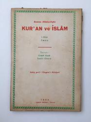 Zaman Zihniyetiyle Kur'an ve İslam 1. Kitap