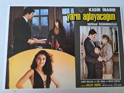 Yarın Ağlayacağım Filmi Lobi kartı - No: 3 - Lobby Cards - Kadir İnanır - Yaprak Özdemiroğlu - Eşref Kolçak - Gül Erda - İhsan Baysal - Halit Refiğ - Hüseyin Özşahin - İlhan Engin