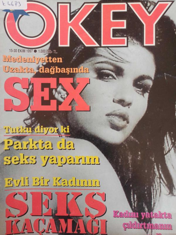 Okey Yetişkin Erkek Dergisi 15 30 Ekim 1997 Medeniyetten  