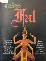 Bravo Fal Dergisi - Ekim 1982 - Kehanet gene gündemde - Fal ve Kehanet - Astroloji - Bioritm Falı - Bakla Falı - Remil Falı - Papatya falı - Domino falı - Zar falı - Sayı Falı - Kitap sayfası açarak fal bakma - Tarot Falı - İskambil Falı - Yazı falı - çay falı - kahve Falı - El falı - Frenoloji ve fizyognomi - Rüya falı - Nostradamus -