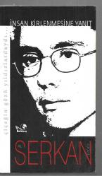 İnsan Kirlenmesine Yanıt SERKAN ( Çiçeğin Gözü Yıldızlardaydı...)