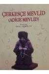 ÇERKESÇE MEVLİD   /   ADİGE MEVLİD