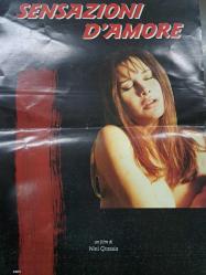 Aşk duyguları - Film afişi - Movie Poster  - Sensazıonı D'amore - Gianni Macchia - Marisa Mell - Federica Farnese - David D'ıngeo- Barbara Blasko - Marcello Montana - Tamborrelli - Grassia - Fagi Roma - Nini Grassia - Alifilm International 1990