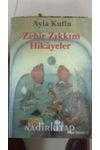 ZEHİR ZIKKIM HİKAYELER  /  Birinci Baskı