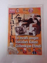 Habertürk Tarih Gazetesi - 20 Mart 2011-  Sayı 43- Murat Bardakçı - En Esrarlı Zengin Üsküdarlı Kalust Gülbenkyan Efendi - Tarihin Arka Odası - Yamyamlara Mahsus Protein - Depreme Düdüklü Tedbir - Paris'e Postalanan Elçiler - Kanunî Sultan Süleyman - Delikli Demir İcadım Edilince Savaş Oyunu Olan Matrak Zamanla Dansa Dönüştü