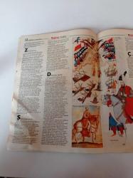 Hürriyet Tarih Gazetesi - 7 Temmuz 2004 -   Yavuz Sultan Selim - Kanuni Sultan Süleyman - Orhan Gazi - Birinci Abdulhamid - Sultan Vahideddin -Beceriksiz Elçi Hem Savaş Çıkardı Hem Kız Kaçırdı -Sadrazamı Boğdurup Arkasından Ağlardık- Esir Pazarının Talihsiz Güzelleri - Amerikayı Kolomb Değil Vikingler Keşfetti - Çocuk Vurdu Gazeteci Oldu