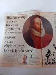Hürriyet Tarih Gazetesi - 26 Ocak 2005- Arkebüz Dedikleri Alet Fena Can Alır - Yaşlı Hükümdarın Kalbi Gerdeğe Dayanamadı-Don Kişot Yazarının Bir Elini Uçurmuştuk- Hüseyin Rahmi Gürpınar'ın Sırları 2061'de Aydınlanacak - Savaşı Türkler Kaybetti Zararı Venedikliler Ödedi