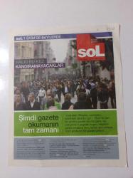 Sol Gazetesi - Sol 1 Ekim'de Bayilerde - Halkı Bu Kez Kandıramayacaklar- Kemal Okuyan Sol Genel Yayın Yönetmeni - Nihat Behram - Erbil Tuşalp Ayağa Kalktığımızı Göstermek İçin Solda'yım - Pınar Aydınlar - Özgür Keşaplı Didrickson - İlhan Cihaner