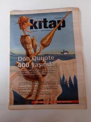 Radikal Kitap Gazetesi - 14 Ocak 2005 - Sayı 200 - Friedrich Nietzsche - Gezgin Ve Gölgesi - Pedofili Ve Taciz Üzerine -Don Quijote 400 Yaşında - Cervantes - Haluk Hepkon - Serhat Uyurkulak - İyi Dilekler Ülkesi - Hamdi Koç - İnci Aral - Taş Ve Ten